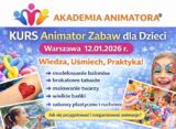 Kurs Animatora Warszawa - AkademiaAnimatora.pl