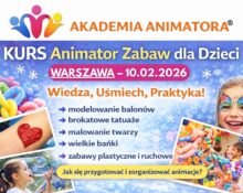 Kurs Animatora Warszawa - AkademiaAnimatora.pl