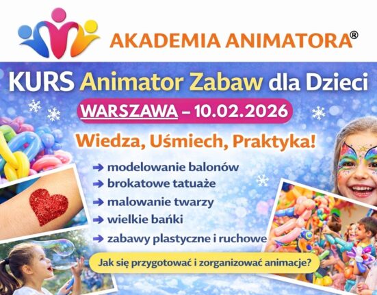 Kurs Animatora Warszawa - AkademiaAnimatora.pl