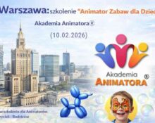 Warszawa – szkolenie „Animator Zabaw dla Dzieci” Akademii Animatora® – grafika okładkowa z Pałacem Kultury, balonowym pieskiem i bańkami (10.02.2026)