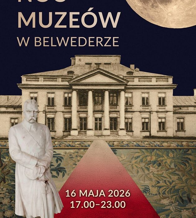 Oficjalny plakat Nocy Muzeów 2026 w Belwederze — 16 maja, godz. 17:00–23:00, Kancelaria Prezydenta RP