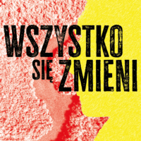 Plakat wystawy "Wszystko się zmieni" Państwowego Muzeum Etnograficznego na Bulwarze Generała Pattona nad Wisłą w Warszawie