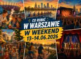 Grafika promocyjna „Co robić w Warszawie w weekend 13–14 czerwca 2026?" — kolaż ilustracji przedstawiających Piknik Naukowy, regaty wioślarskie na Wiśle, plenerowy koncert, święto dzielnicy, rajd rowerowy nad rzeką i premierę teatralną
