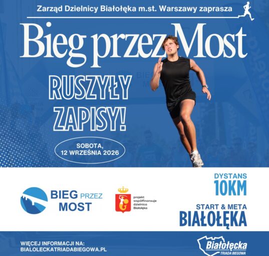 Plakat Biegu przez Most 2026 - ruszyły zapisy, 12 września na Białołęce