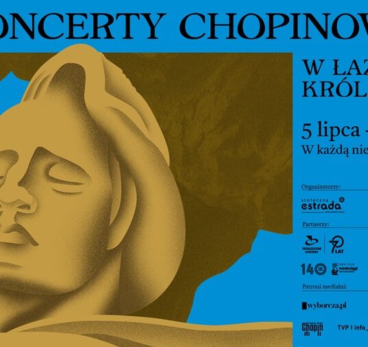Plakat 67. sezonu Koncertów Chopinowskich w Łazienkach Królewskich w Warszawie - 5 lipca do 27 września 2026, w każdą niedzielę o godz. 12.00 i 16.00