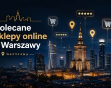 Polecane sklepy online z Warszawy – widoczność w Google i systemach AI