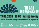 Plakat jubileuszu 10-lecia BOK Głębocka 66 w Warszawie - koncert plenerowy 13 września